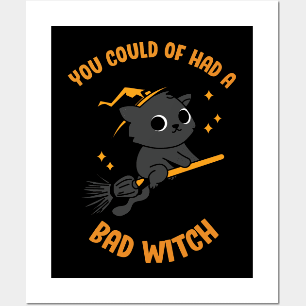 Halloween Kitty! You Could of had a Bad Witch! Black & Orange Funny Cat on a Flying Broom Witchy Stars October Love Wall Art by Always Growing Boutique